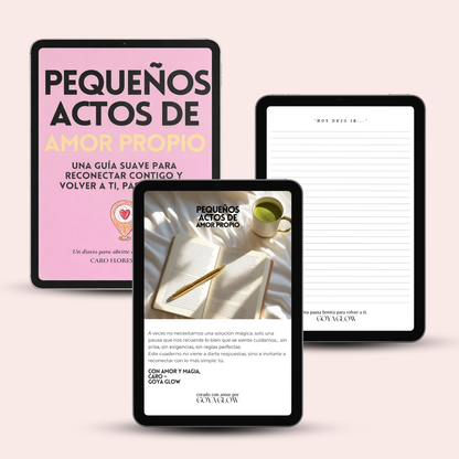 Diario de Autoestima: Pequeños Actos de Amor Propio:Una guía descargable para volver a ti, paso a paso. Con Diario de 21 Días para la Felicidad.