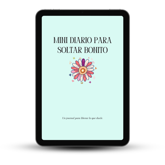 Diario para Cerrar Ciclos: Mini guía para soltar bonito. Con Diario de 21 Días para la Felicidad